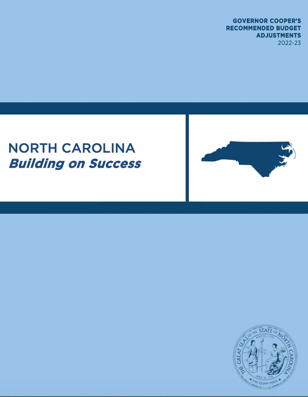 The cover of Gov. Roy Cooper's proposed 2022-23 state budget.
